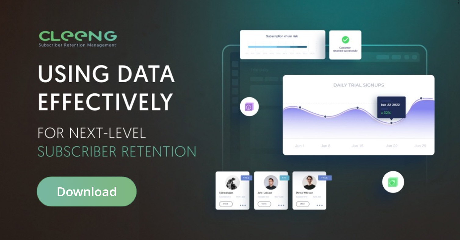 Ebook CTA - Using Data Effectively for Next-Level Subscriber Retention