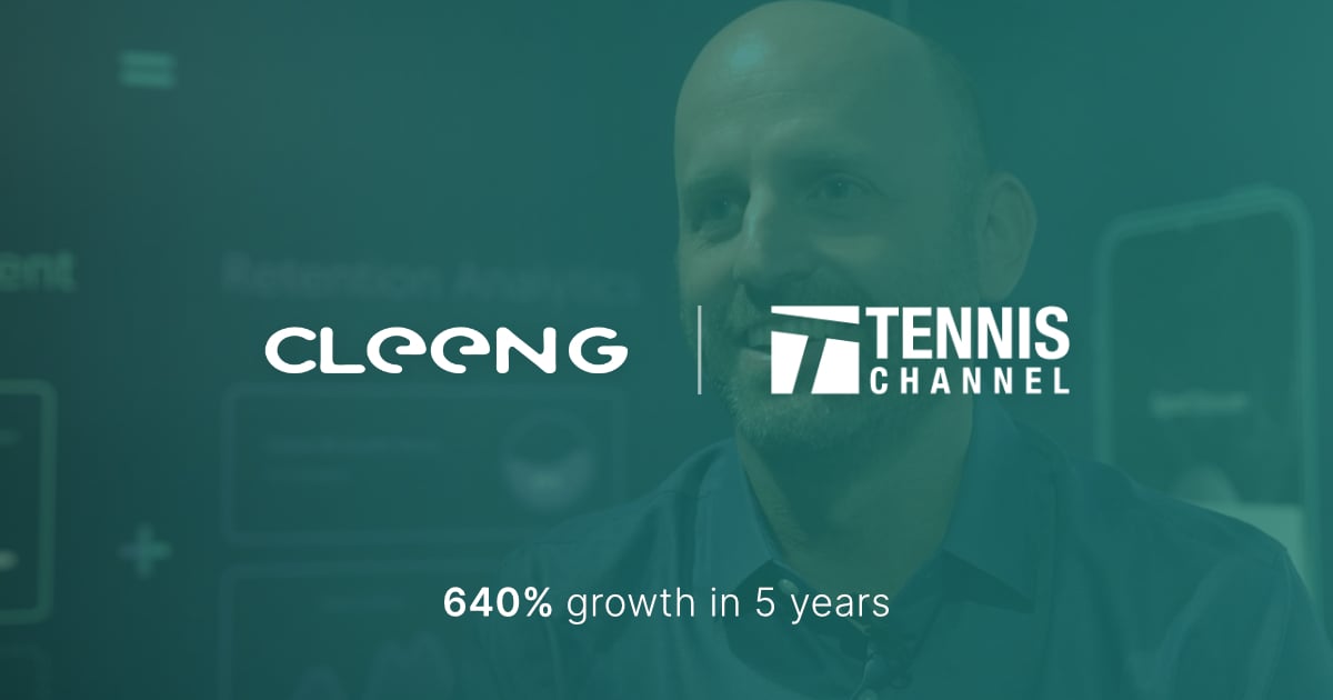 Cleeng and Tennis Channel, 640% growth in 5 years