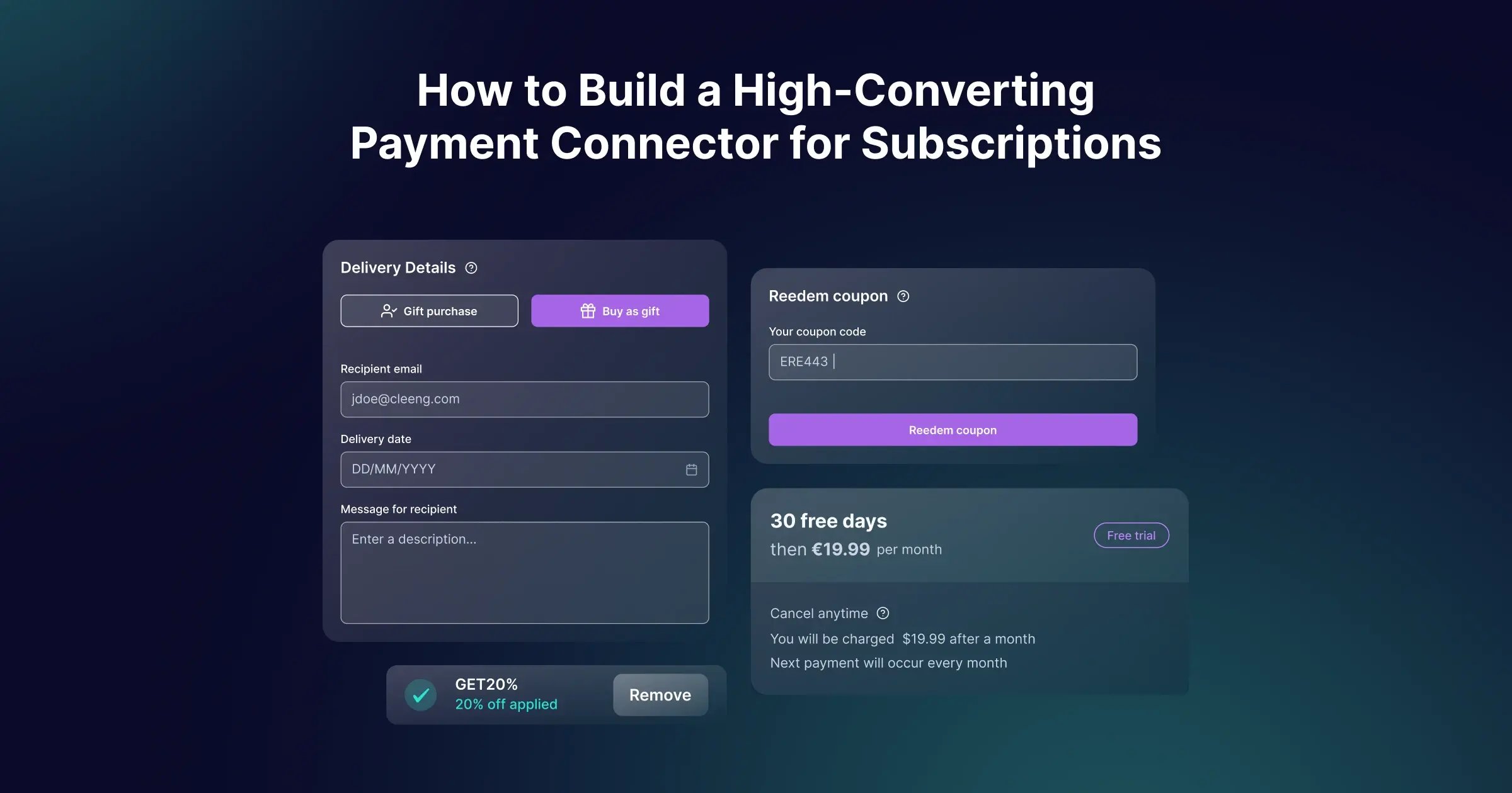 How to Build a High-Converting Subscription Payment Connector