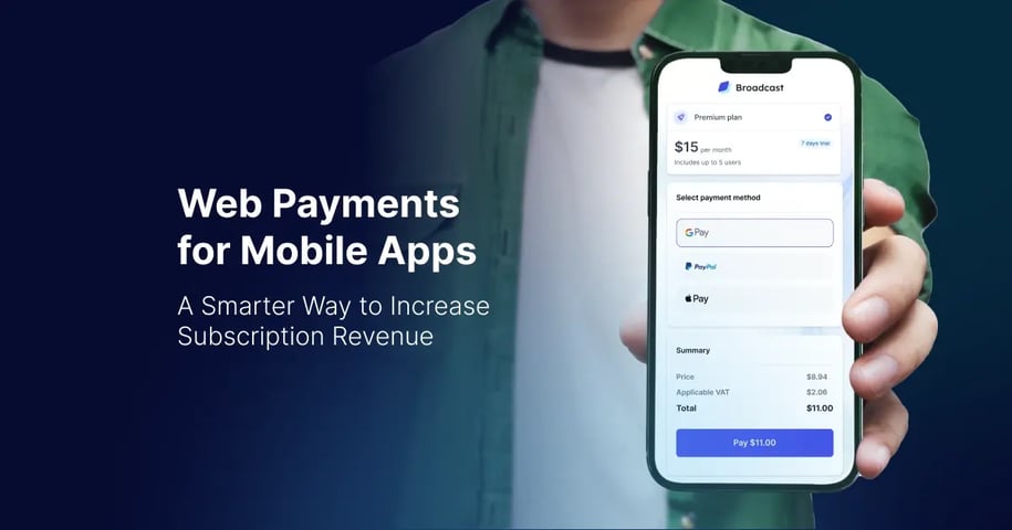 How to Use Web Payments for Mobile Subscriptions to Maximize Revenue (1)