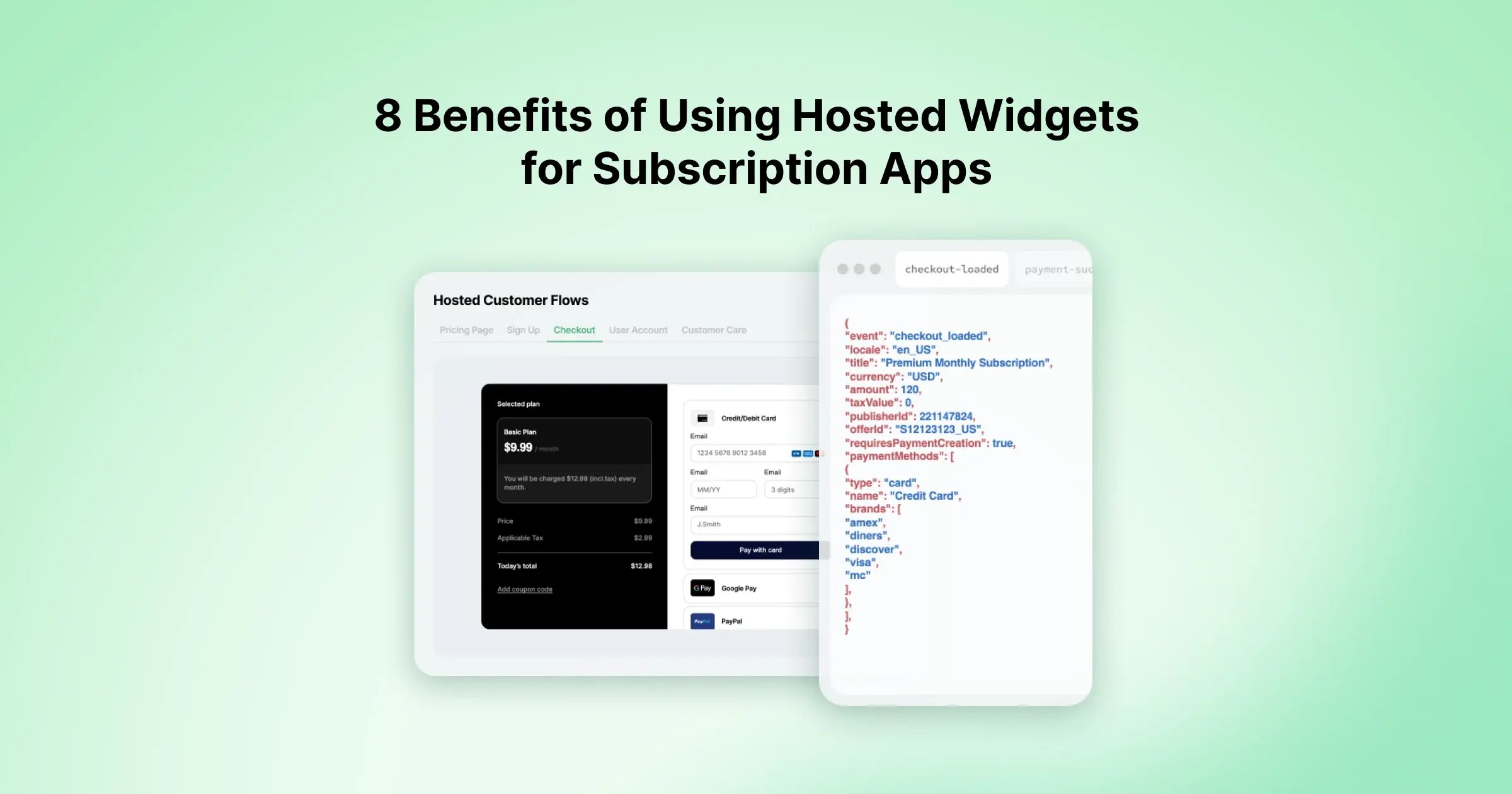 benefits of using hosted customer flows for subscription apps